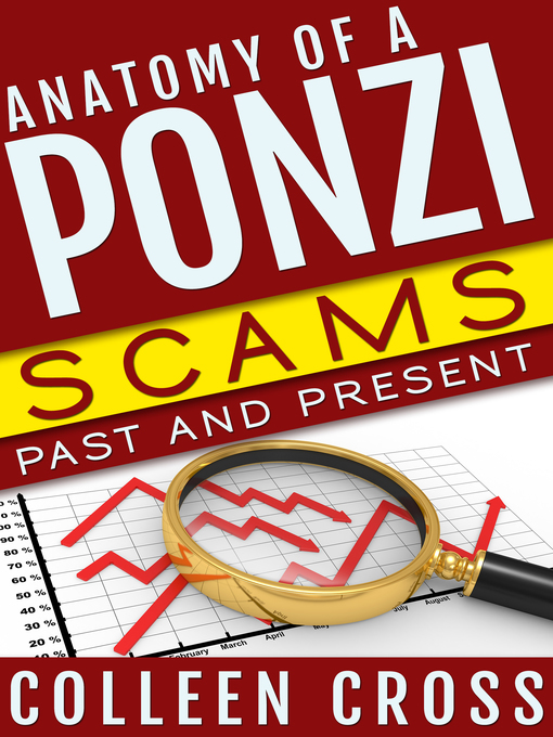 Title details for Anatomy of a Ponzi by Colleen Cross - Available